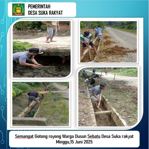 Semangat Gotong royong Warga Dusun Sebatu Desa Suka rakyat