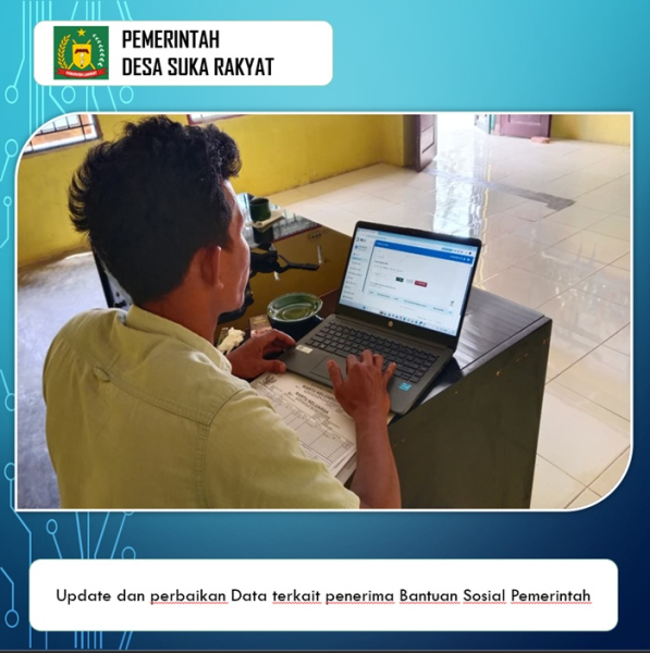 Up Date dan Perbaikan Data Terkait Penerima Bantuan Sosial Desa Suka Rakyat