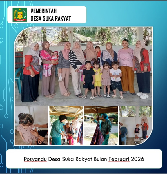 Posyandu Desa Suka Rakyat Bulan Februari 2026