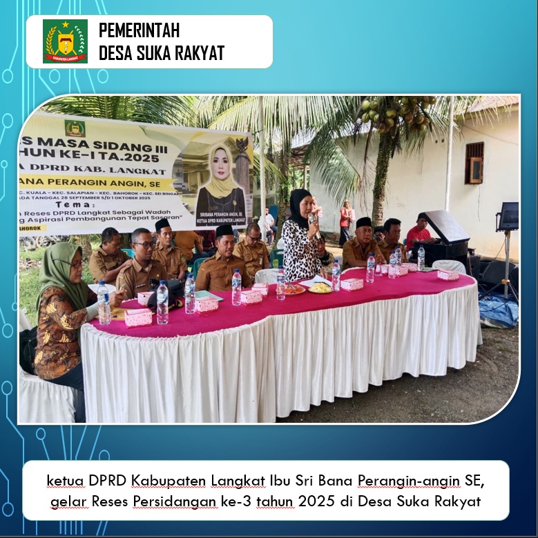 Ketua DPRD Kab.Langkat Ibu Sri Bana Perangin-angin SE,Gelar Reses Sidang ke-3 Tahun 2025 di Desa Suka Rakyat